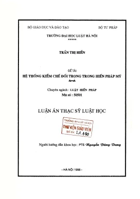Luận văn thạc sĩ luật học hệ thống kiềm chế đối trọng trong hiến pháp mỹ