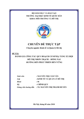 Chuyên đề thực tập đánh giá công tác quy hoạch cơ sở hạ tầng xã hội đô thị nhơn trạch đồng nai hướng đến phát triển bền vững