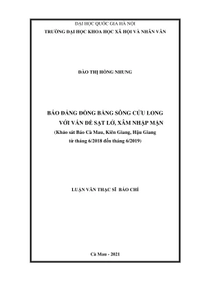 Luận văn thạc sĩ báo chí báo đảng đồng bằng sông cửu long với vấn đề sạt lở xâm nhập mặn khảo sát báo cà mau kiên giang hậu giang từ tháng 62018 đến tháng 62019