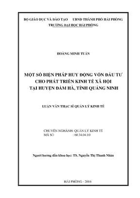 Luận văn thạc sĩ quản lý kinh tế một số biện pháp huy động vốn đầu tư cho phát triển kinh tế xã hội tại huyện đầm hà tỉnh quảng ninh