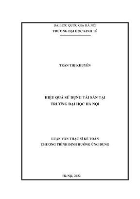 Luận văn thạc sĩ kế toán hiệu quả sử dụng tài sản tại trường đại học hà nội