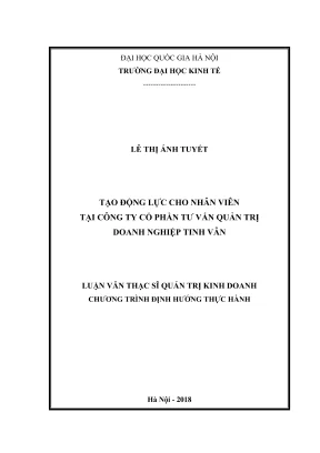 Luận văn thạc sĩ quản trị kinh doanh tạo động lực cho nhân viên tại công ty cổ phần tư vấn quản trị doanh nghiệp tinh vân