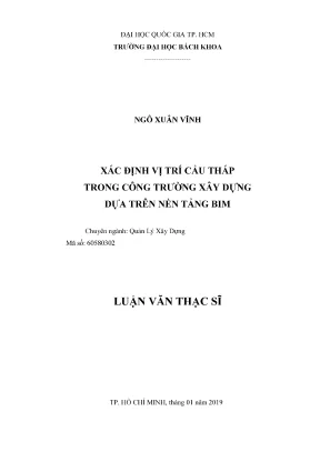 Luận văn thạc sĩ quản lý xây dựng xác định vị trí cẩu tháp trong công trường xây dựng dựa trên nền tảng bim