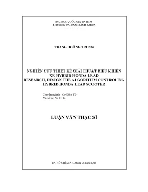 Luận văn thạc sĩ kỹ thuật cơ điện tử nghiên cứu thiết kế giải thuật điều khiển xe hybrid honda lead research design the algorithm controling hybrid honda lead scooter