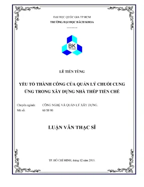 Luận văn thạc sĩ quản lý xây dựng yếu tố thành công của quản lý chuỗi cung ứng trong xây dựng nhà thép tiền chế