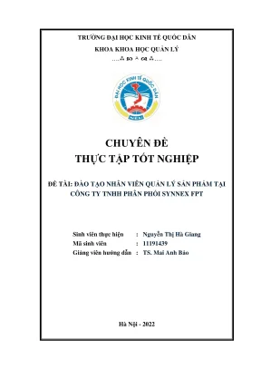 Chuyên đề thực tập tốt nghiệp đào tạo nhân viên quản lý sản phẩm tại công ty tnhh phân phối synnex fpt