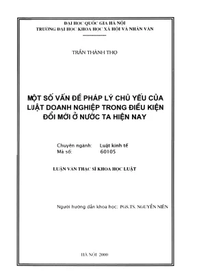 Luận văn thạc sĩ luật học một số vấn đề pháp lý chủ yếu của luật doanh nghiệp trong điều kiện đổi mới ở nước ta hiện nay