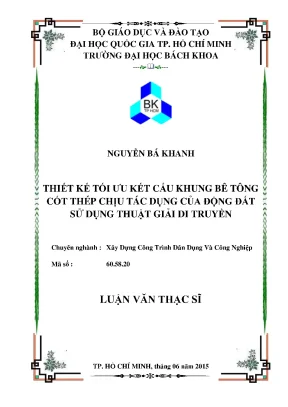 Luận văn thạc sĩ kỹ thuật xây dựng thiết kế tối ưu kết cấu khung bê tông cốt thép chịu tác dụng của động đất sử dụng thuật giải di truyền