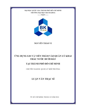 Luận văn thạc sĩ quản lý môi trường ứng dụng gis và viễn thám trong quản lý khai thác nước dưới đất tại thành phố hồ chí minh