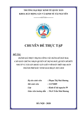 Đánh giá thực trạng công tác đăng ký đất đai cấp gcn quyền sử dụng đất quyền sở hữu nhà ở và tài sản khác gắn liền với đất trên địa bàn thành phố bắc ninh giai đoạn 20152018