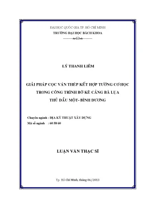 Luận văn thạc sĩ địa kỹ thuật xây dựng giải pháp cọc ván thép kết hợp cơ học trong công trình bờ kè cảng bà lụa thị xã thủ dầu một bình dương