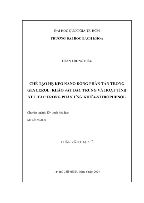 Luận văn thạc sĩ kỹ thuật hóa học chế tạo hệ keo nano đồng phân tán trong glycerol khảo sát đặc trưng và hoạt tính xúc tác trong phản ứng khử 4nitrophenol