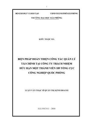 Luận văn thạc sĩ quản trị kinh doanh biện pháp hoàn thiện công tác quản lý tài chính tại công ty trách nhiệm hữu hạn một thành viên 189 tổng cục công nghiệp quốc phòng