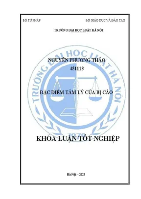 Khoá luận tốt nghiệp đặc điểm tâm lý của bị cáo