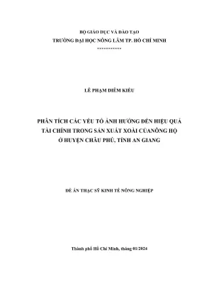 Luận văn thạc sĩ kinh tế nông nghiệp phân tích các yếu tố ảnh hưởng đến hiệu quả tài chính trong sản xuất xoài của nông hộ ở huyện châu phú tỉnh an giang