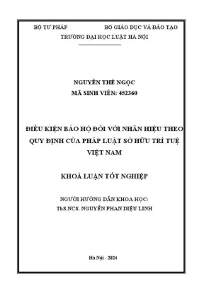 Khóa luận tốt nghiệp điều kiện bảo hộ đối với nhãn hiệu theo quy định của pháp luật sở hữu trí tuệ việt nam