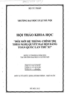 Kỷ yếu hội thảo khoa học đổi mới hệ thống chính trị theo nghị quyết đại hội đảng toàn quốc lần thứ xi