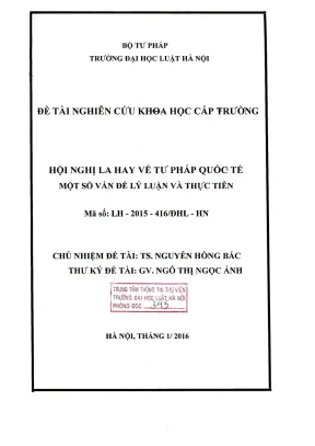 Đề tài nghiên cứu khoa học cấp trường hội nghị la hay về tư pháp quốc tế một số vấn đề lý luận và thực tiễn
