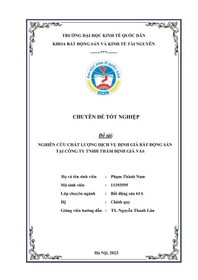 Chuyên đề tốt nghiệp nghiên cứu chất lượng dịch vụ định giá bđs tại công ty tnhh thẩm định giá vas