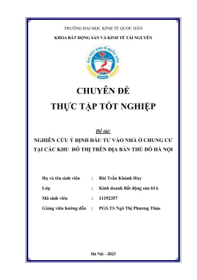 Chuyên đề thực tập tốt nghiệp nghiên cứu ý định đầu tư vào nhà ở chung cư ở tại các khu đô thị trên địa bàn thủ đô hà nội