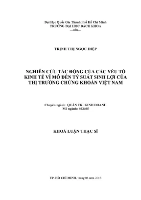 Luận văn thạc sĩ quản trị kinh doanh nghiên cứu tác động của các yếu tố kinh tế vĩ mô đến tỷ suất sinh lợi chứng khoán