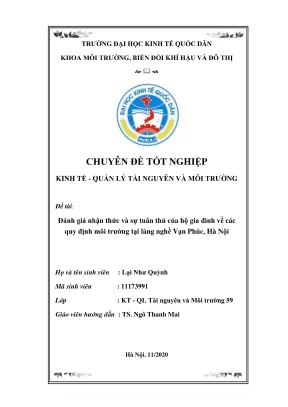 Chuyên đề tốt nghiệp đánh giá nhận thức và sự tuân thủ của hộ gia đình về các quy định môi trường tại làng nghề vạn phúc hà nội