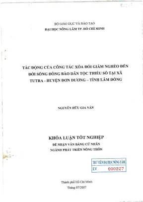 Khóa luận tốt nghiệp phát triển nông thôn tác động của công tác xoá đói giảm nghèo đến đời sống đồng bào dân tộc thiểu số tại xã tutra huyện đơn dương tỉnh lâm đồng
