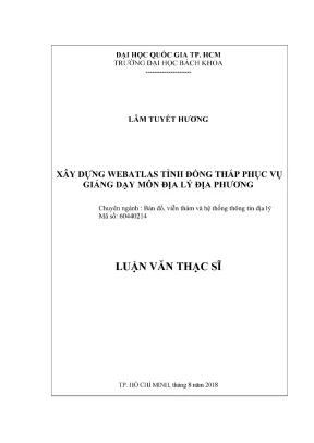 Luận văn thạc sĩ bản đổ viễn thám và hệ thống thông tin địa lý xây dựng webatlas tỉnh đồng tháp phục vụ giảng dạy môn địa lý địa phương
