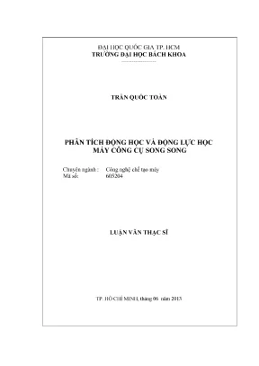 Luận văn thạc sĩ công nghệ chế tạo máy phân tích động học và động lực học máy công cụ song song