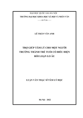 Luận văn thạc sĩ tâm lý học trợ giúp tâm lý cho một người trưởng thành trẻ tuổi có biểu hiện rối loạn lo âu