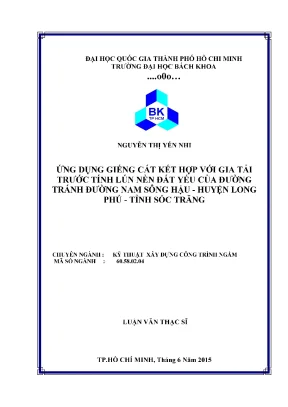 Luận văn thạc sĩ kỹ thuật xây dựng ứng dụng giếng cát kết hợp với gia tải trước tính lún nền đất yếu của đường tránh đường nam sông hậu huyện long phú tỉnh sóc trăng