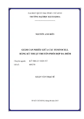 Luận văn thạc sĩ kỹ thuật điện tử giảm can nhiễu giữa các femtocell bằng kỹ thuật truyền phối hợp đa điểm