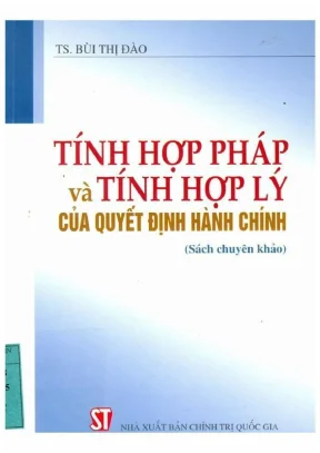 Sách chuyên khảo tính hợp pháp và tính hợp lý của quyết định hành chính