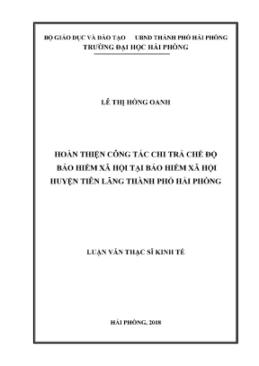 Luận văn thạc sĩ quản lý kinh tế hoàn thiện công tác chi trả chế độ bảo hiểm xã hội tại bảo hiểm xã hội huyện tiên lãng thành phố hải phòng