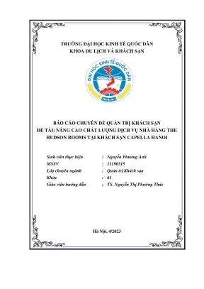 Chuyên đề thực tập nâng cao chất lượng dịch vụ nhà hàng the hudson rooms tại khách sạn capella hanoi