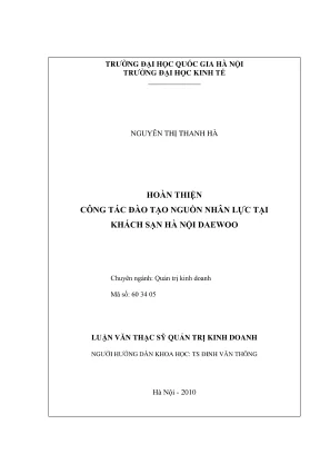 Luận văn thạc sĩ quản trị kinh doanh hoàn thiện công tác đào tạo nguồn nhân lực tại khách sạn hà nội daewoo
