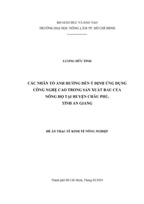 Luận văn thạc sĩ kinh tế nông nghiệp các nhân tố ảnh hưởng đến ý định ứng dụng công nghệ cao trong sản xuất rau của nông hộ tại huyện châu phú tỉnh an giang