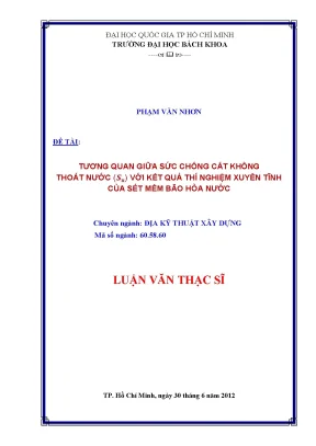 Luận văn thạc sĩ địa kỹ thuật xây dựng tương quan giữa sức chống cắt không thoát nước su với kết quả thí nghiệm xuyên tĩnh của sét mềm bão hòa nước