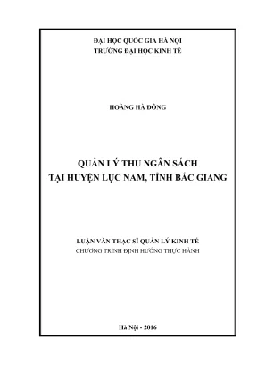 Luận văn thạc sĩ quản lý kinh tế quản lý thu ngân sách tại huyện lục nam tỉnh bắc giang