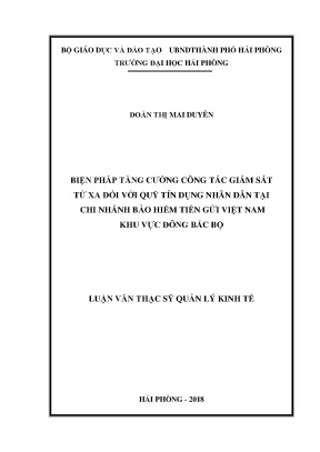 Luận văn thạc sĩ quản lý kinh tế biện pháp tăng cường công tác giám sát từ xa đối với quỹ tín dụng nhân dân tại chi nhánh bảo hiểm tiền gửi việt nam khu vực đông bắc bộ
