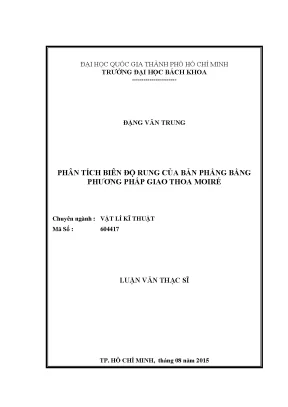 Luận văn thạc sĩ vật lý kỹ thuật phân tích biên độ rung của bản phẳng bằng phương pháp giao thoa moiré