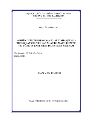 Luận văn thạc sĩ kỹ thuật công nghiệp nghiên cứu ứng dụng sản xuất tinh gọn vào trong dây chuyền sản xuất bo mạch điện tử tại công ty east west industries vietnam