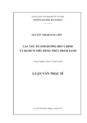 Luận văn thạc sĩ quản trị kinh doanh các yếu tố ảnh hưởng đến ý định và hành vi tiêu dùng thực phẩm xanh