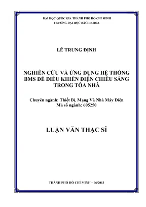 Luận văn thạc sĩ thiết bị mạng và nhà máy điện nghiên cứu và ứng dụng hệ thống bms để điều khiển điện chiếu sáng trong tòa nhà