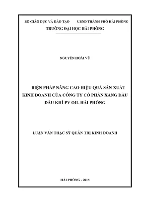 Luận văn thạc sĩ quản trị kinh doanh biện pháp nâng cao hiệu quả sản xuất kinh doanh của công ty cổ phần xăng dầu dầu khí pv oil hải phòng