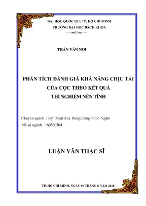 Luận văn thạc sĩ kỹ thuật xây dựng phân tích đánh giá khả năng chịu tải của cọc theo kết quả thí nghiệm nén tĩnh