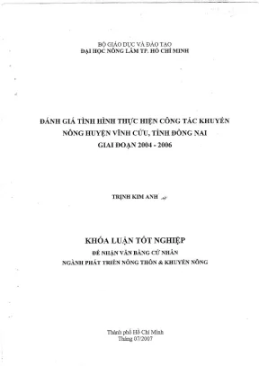 Khóa luận tốt nghiệp phát triển nông thôn đánh giá tình hình thực hiện công tác khuyến nông huyện vĩnh cửu tỉnh đồng nai giai đoạn 2004 2006