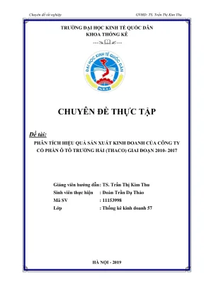 Chuyên đề thực tập phân tích thống kê hiệu quả hoạt động sản xuất kinh doanh của công ty cổ phần ô tô trường hải thaco giai đoạn 20102017