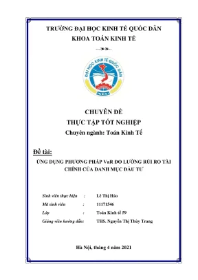 Chuyên đề thực tập tốt nghiệp ứng dụng phương pháp var đo lường rủi ro tài chính của danh mục đầu tư