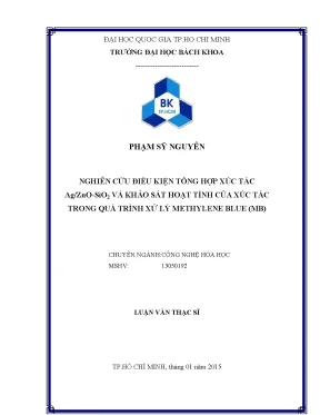 Luận văn thạc sĩ công nghệ hóa học nghiên cứu điều kiện tổng hợp xúc tác ag